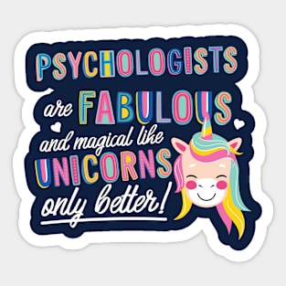 Psychologists are like Unicorns Gift Idea Sticker